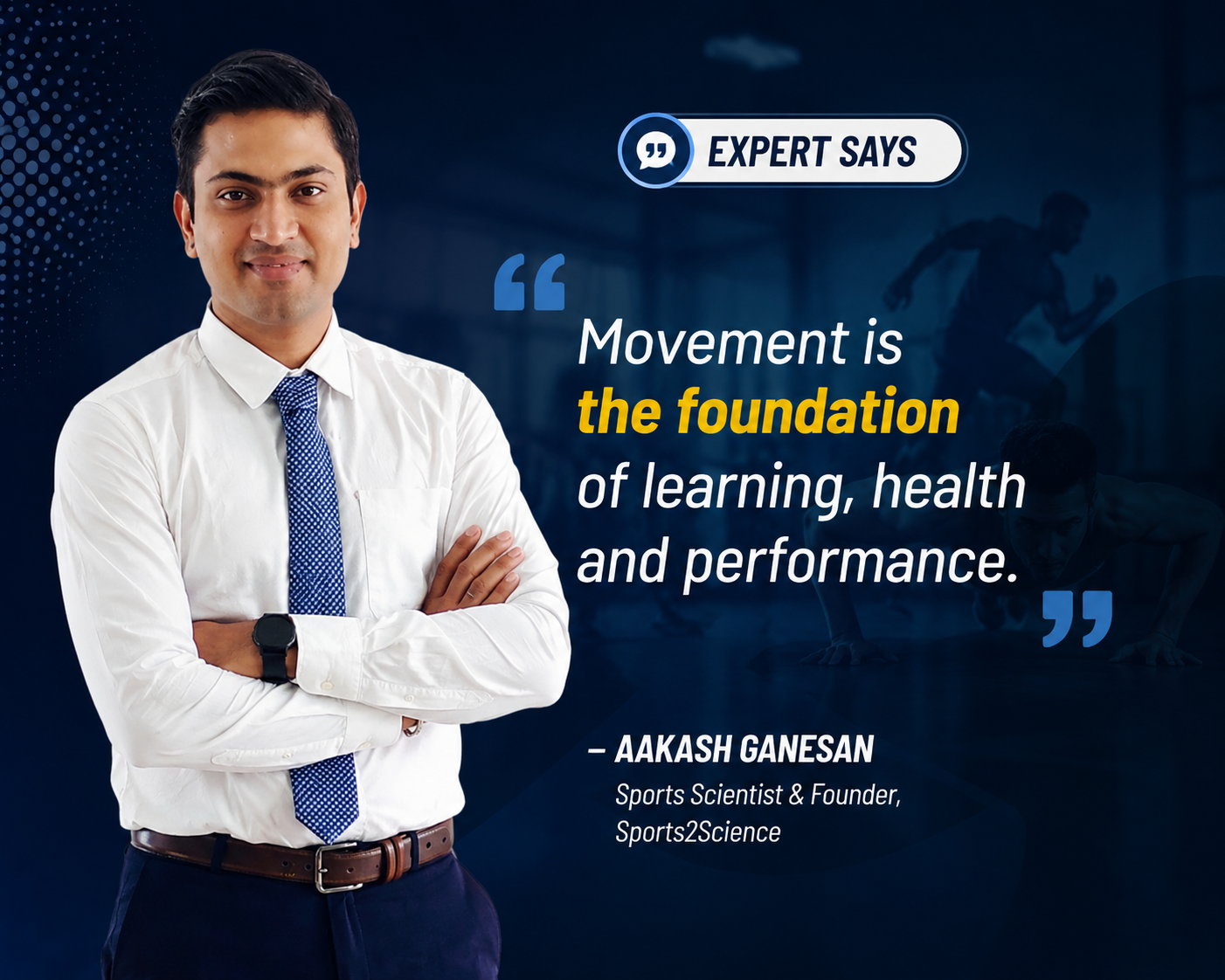 Aakash Ganesan, Sports Scientist and Founder of Sports2Science, sharing expert insights on annual movement screening, student health, physical literacy, and school wellness